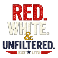 Load image into Gallery viewer, RED. WHITE. &amp; UNFILTERED.